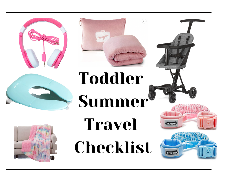 summer toddler travel checklist 